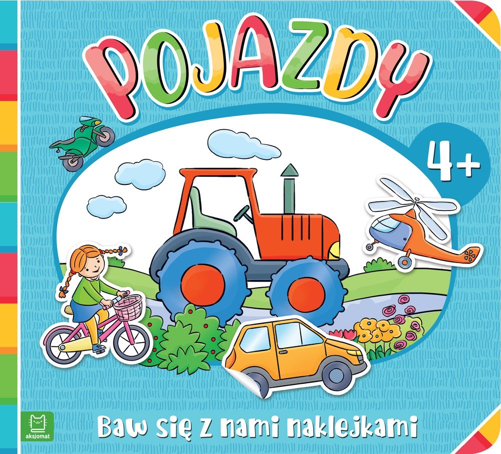 BAW SIĘ Z NAMI NAKLEJKAMI. POJAZDY 4